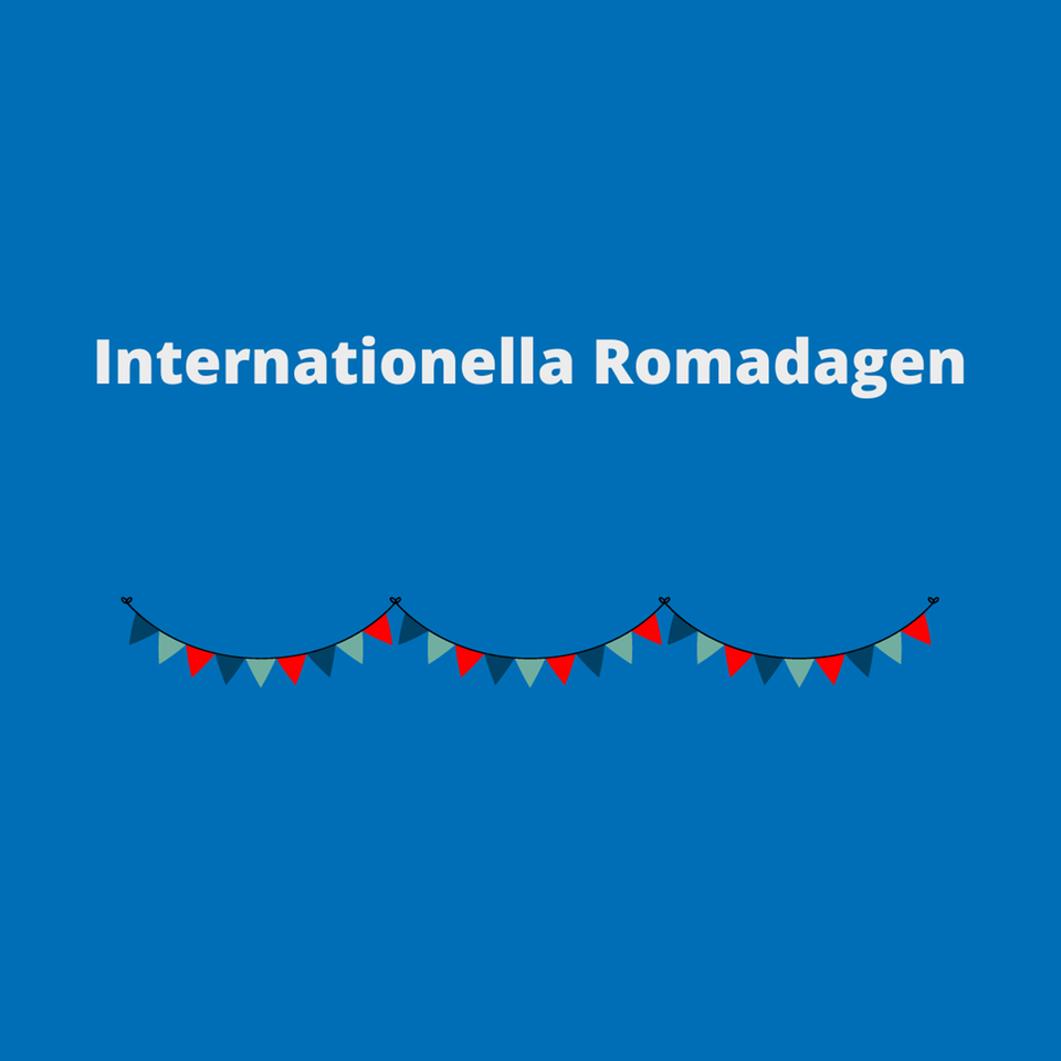 Illustrerad bild där det står Internationella Romadagen och är vimplar i romska flaggans färger blått, grönt och rött.
